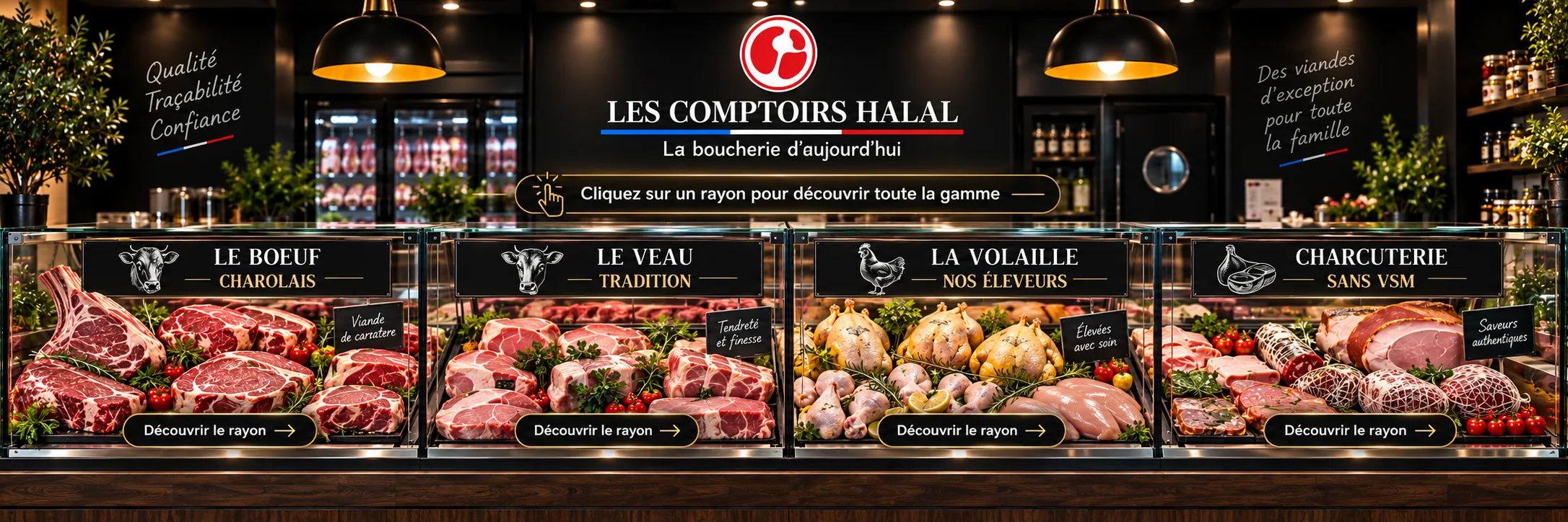Vitrine Les Comptoirs Halal - Bœuf Charolais, Veau Tradition, Volaille Nos Éleveurs, Charcuterie Sans VSM