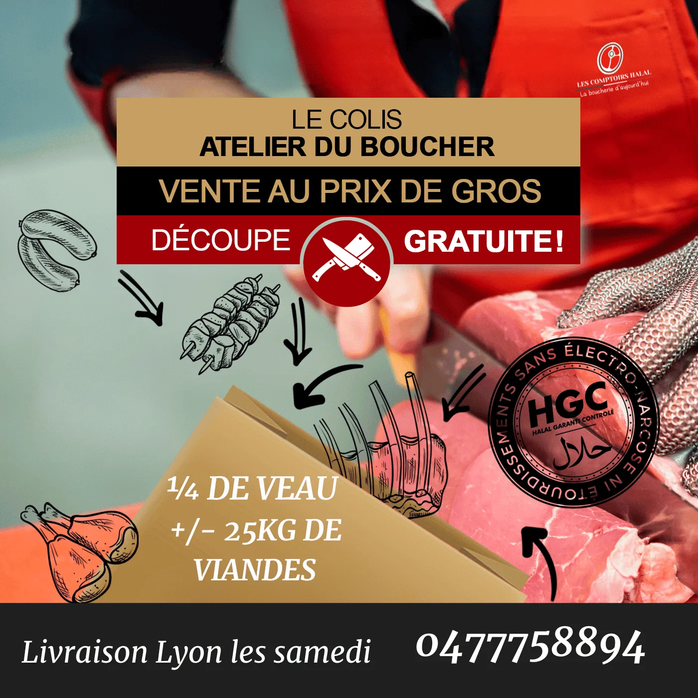 Le Colis Atelier du Boucher, vente au prix de gros, découpe gratuite, 1/4 de veau environ 25kg de viande